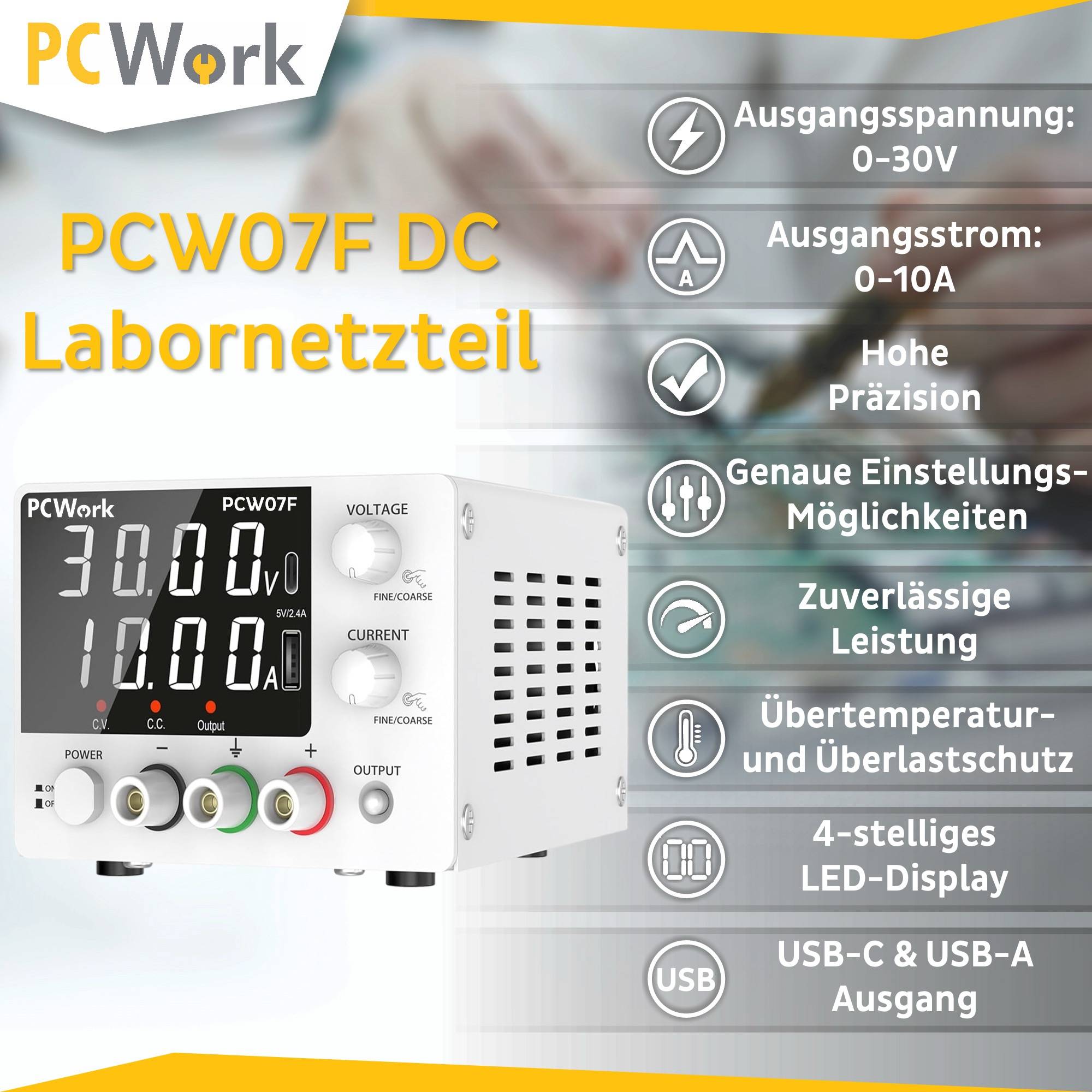 Infografik der Merkmale des PCW07F DC Labornetzteils: 0-30V Ausgangsspannung, 0-10A Ausgangsstrom, hohe Präzision, Überlastschutz und USB-C/USB-A Ausgänge.